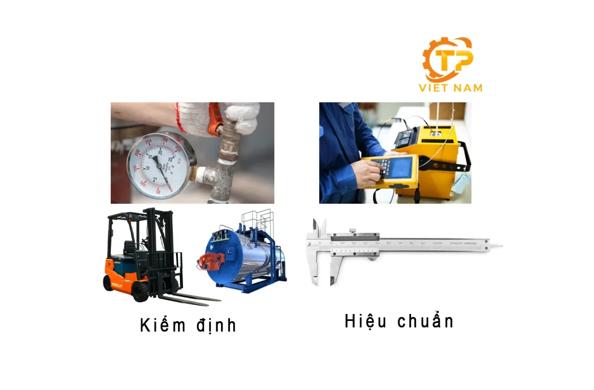 Phân Biệt Giữa Hiệu Chuẩn, Kiểm Định Và Thử Nghiệm